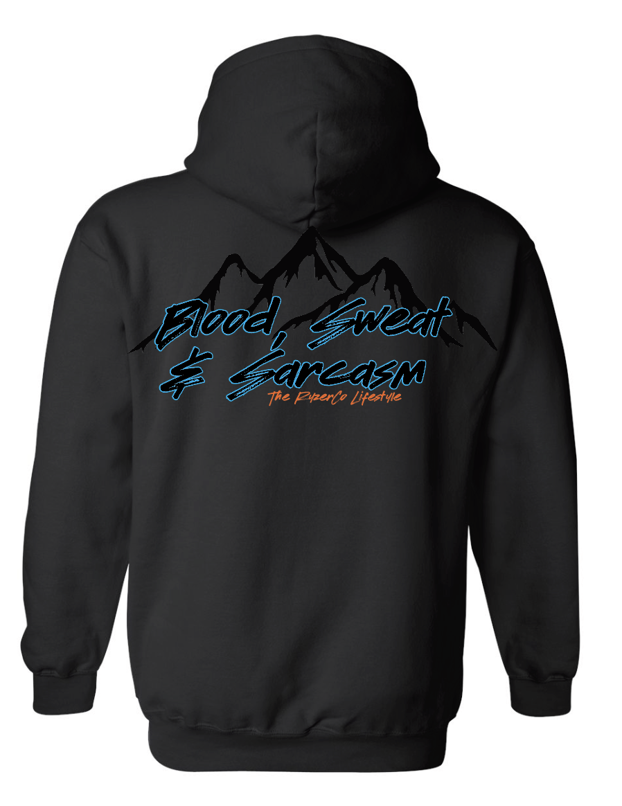 Blood, Sweat & Sarcasm Hoodie