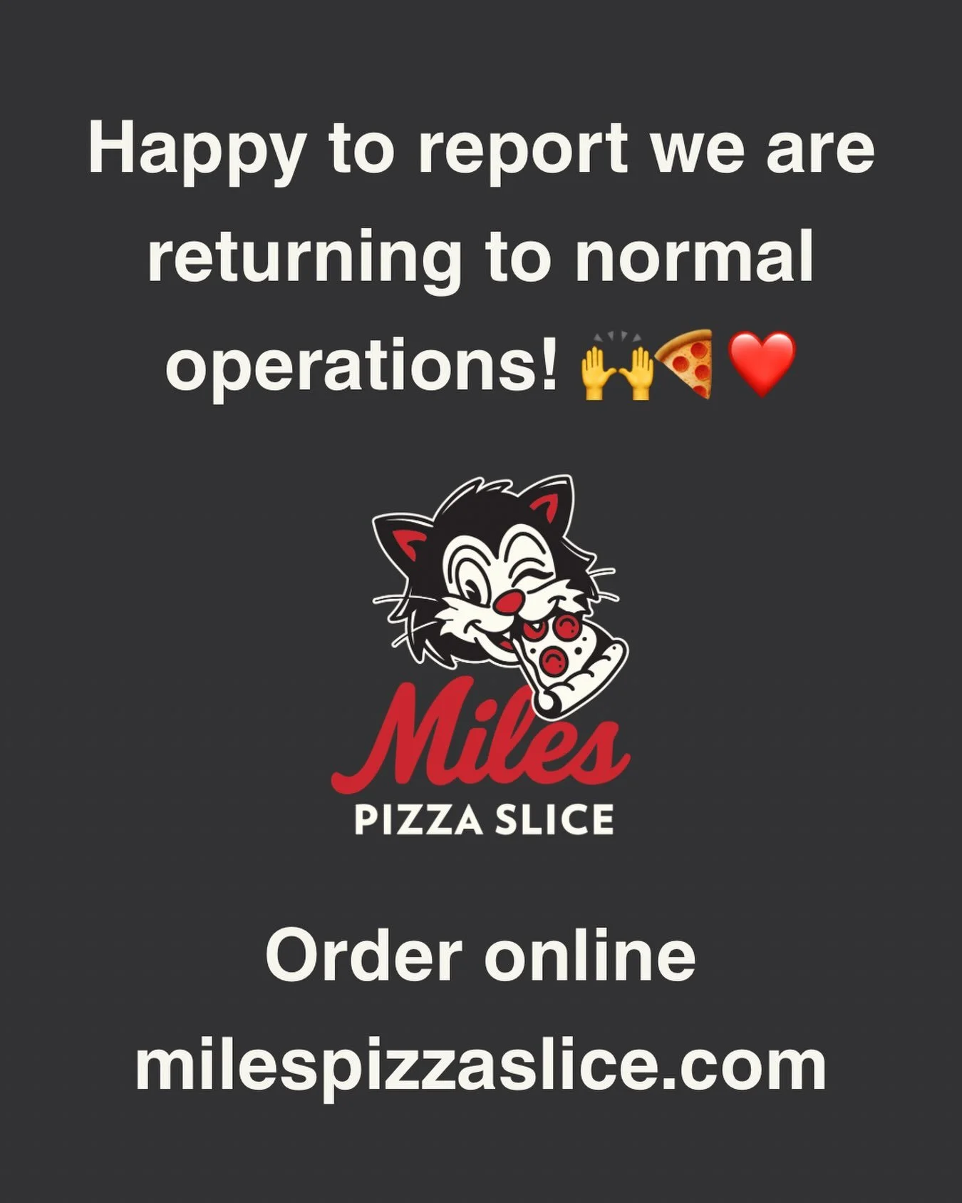 Prep table is fixed and we are back in action this week as usual!

Operating hours: 
Wed-Sat 11:30-8:00
Sun 3:00-8:00 (updating soon 😊)

Order ahead online milespizzaslice.com

#pizza #keeprollin