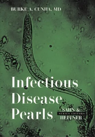 Close-up of a book cover titled 'Infectious Disease Pearls' by Burke A. Cunha, MD, with a green background and an illustration of a parasitic worm.