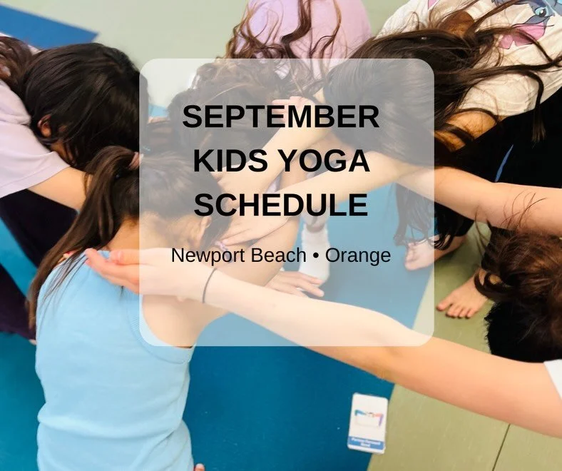 🧘&zwj;♀️September Kids Yoga 🧘&zwj;♀️
Newport Beach &bull; Mondays
Orange &bull; Fridays

A small-group space where kids can move, breathe, create, and simply be themselves.

Newport-Mesa | Mondays

September 14, 21 &amp; 28

Ages 4&ndash;7 | 4:10&n