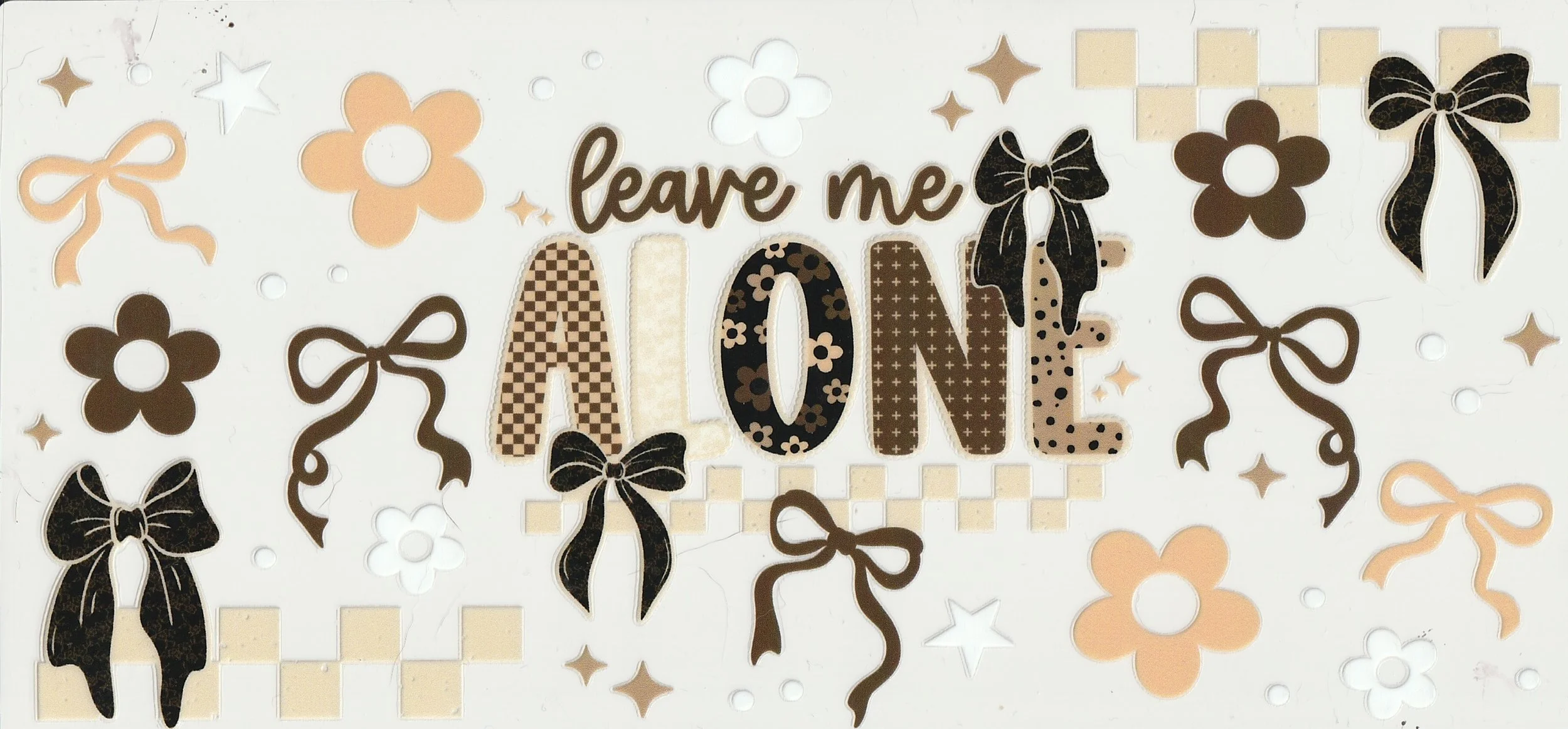 Leave me alone
