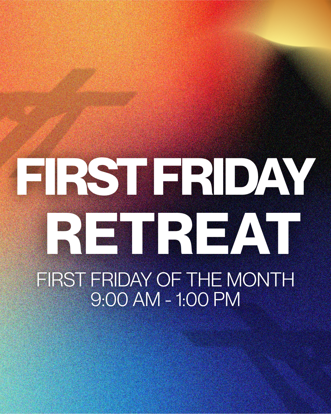 December First Friday Prayer Retreat