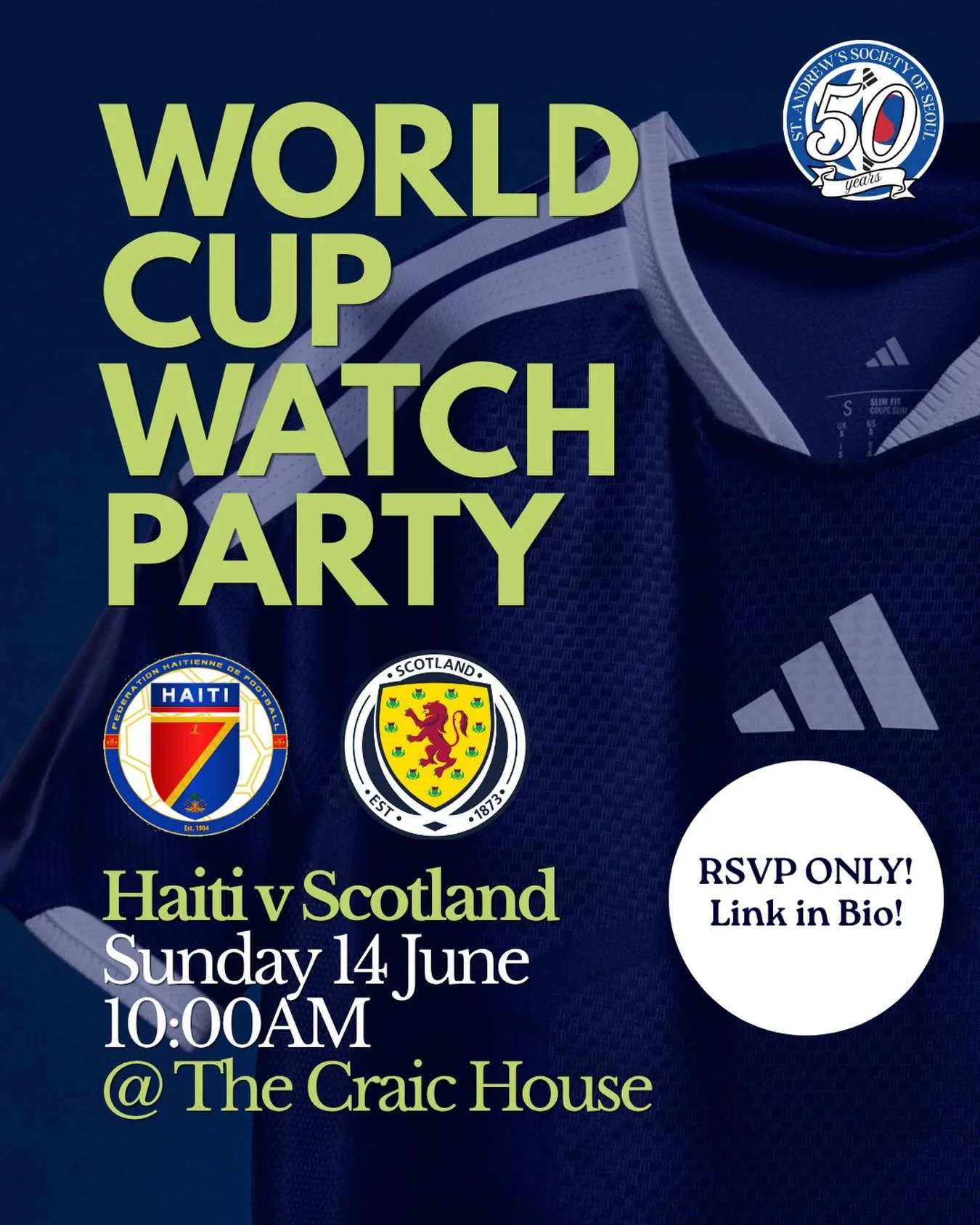 The St. Andrew&rsquo;s Society of Seoul &amp; @craichousekorea are excited to host a watch party for the Haiti v Scotland World Cup match! Feel free to spread the word to others!

⚠️THIS EVENT IS RSVP ONLY!
🚷WALK-INS WILL NOT BE PERMITTED!

HAITI v 