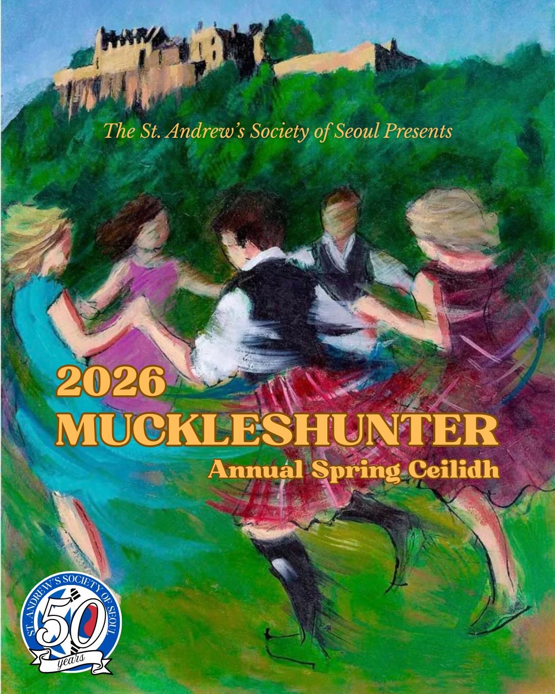 🔖 SATURDAY 30 MAY - St Andrew&rsquo;s Society annual spring ceilidh!

Dinner, drinks, and dancing - Scottish style!

📍 Aston Hall, British Embassy Seoul
🕕 6:00-11:30
👗 Casual
🔞 All guests must be 18 or older

Stay tuned for ticket sales! 🐣