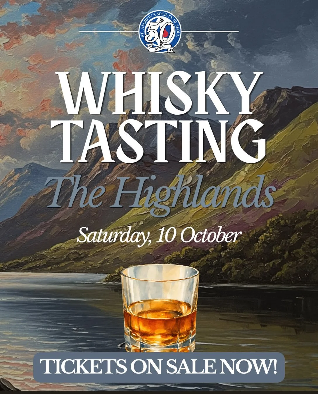 The St Andrew&rsquo;s Society of Seoul is thrilled to annouce our Highlands region whisky tasting! 🥃🥃🥃🥃

The Highlands, Scotland&rsquo;s most diverse whisky region, offers a wide range of flavours influenced by its geography and microclimates. Wh
