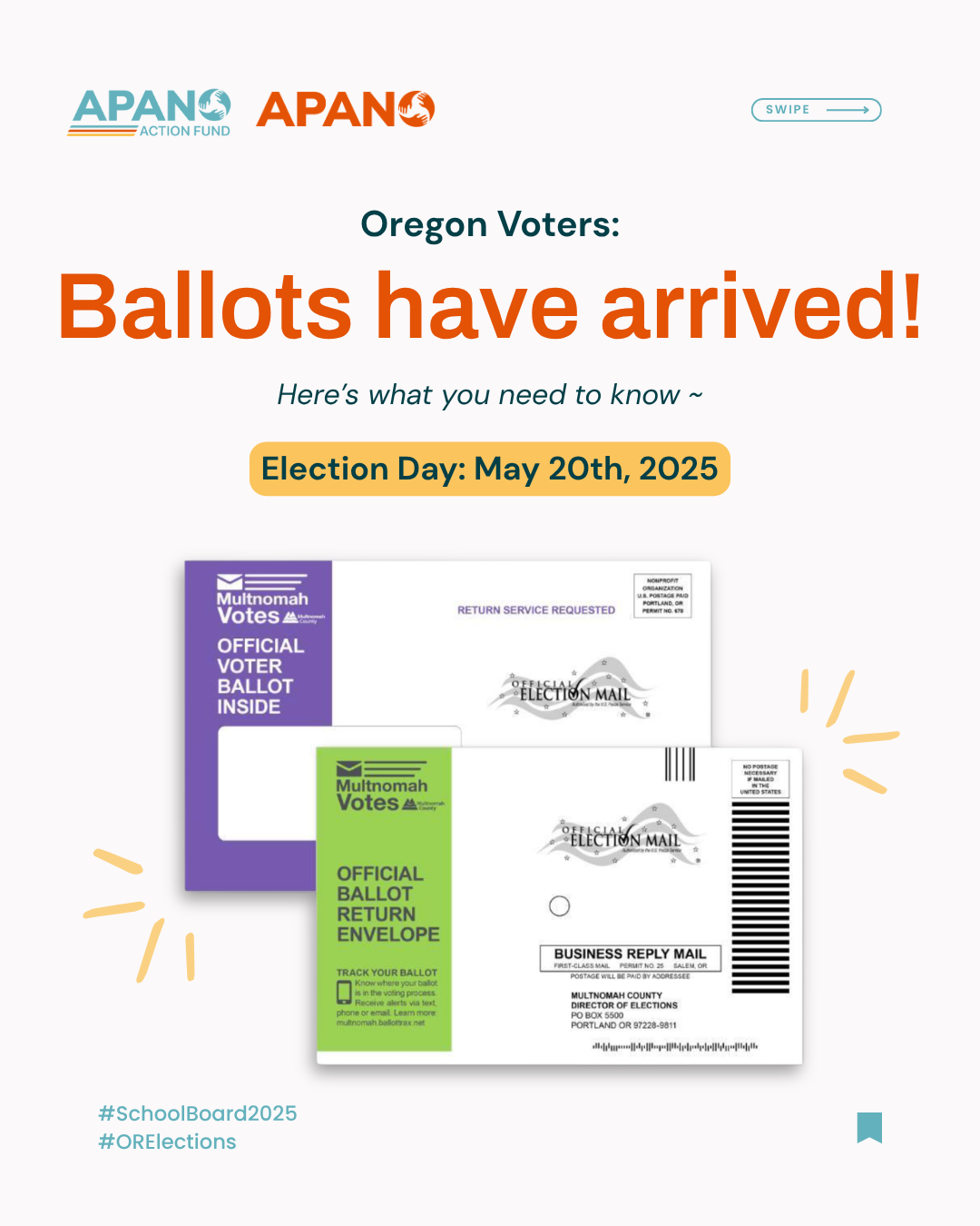 Information about the arrival of ballots for Oregon voters, including images of official voter ballots and return envelopes for the 2025 election on May 20th. The posters highlight ballot tracking and voting procedures with hashtags #SchoolBoard2025 and #ORElections.