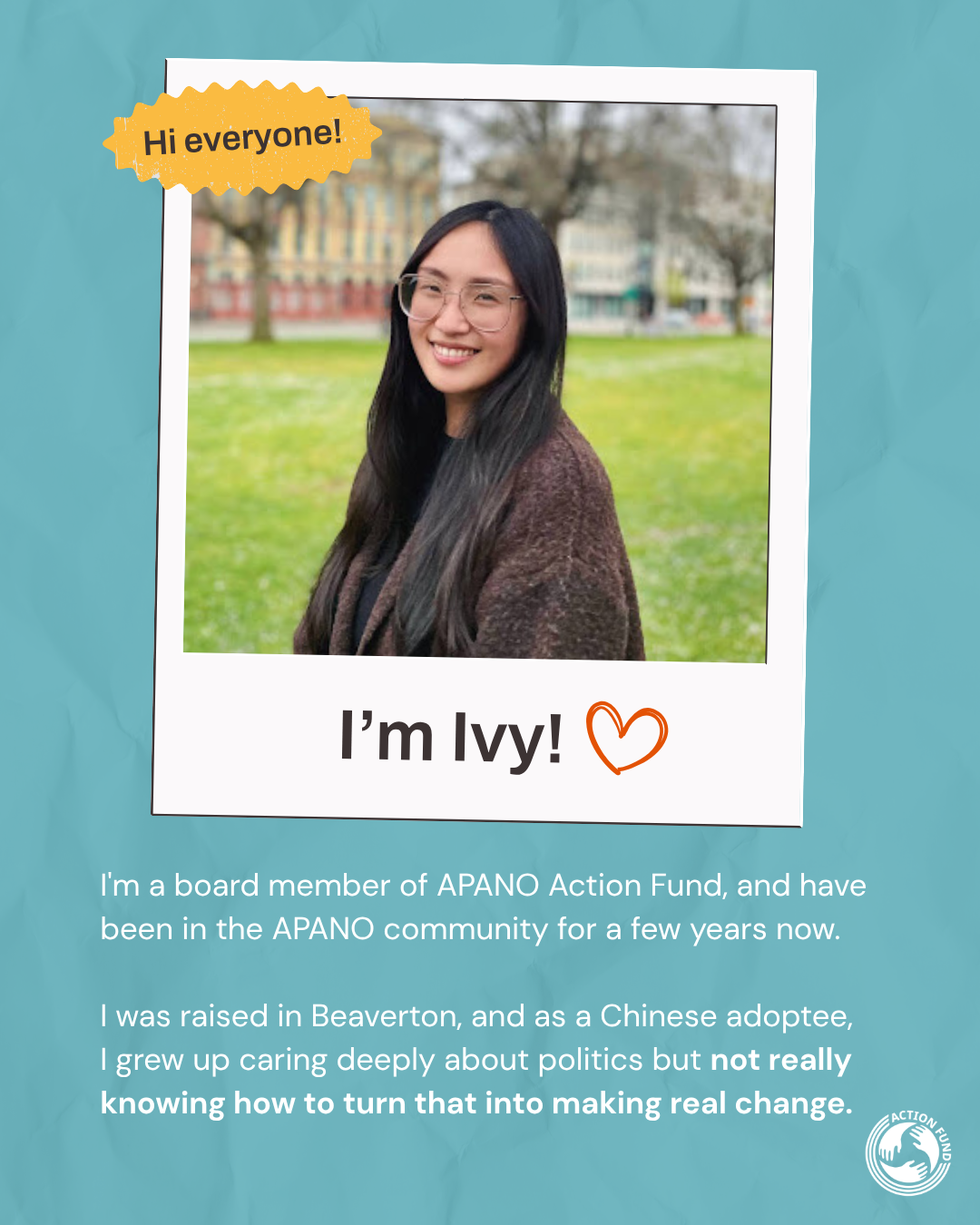 A young woman with glasses and long dark hair smiling at the camera outdoors, with text overlay stating 'Hi everyone! I'm Ivy!' in a yellow speech bubble and a heart icon. Background shows a park with trees and buildings.
