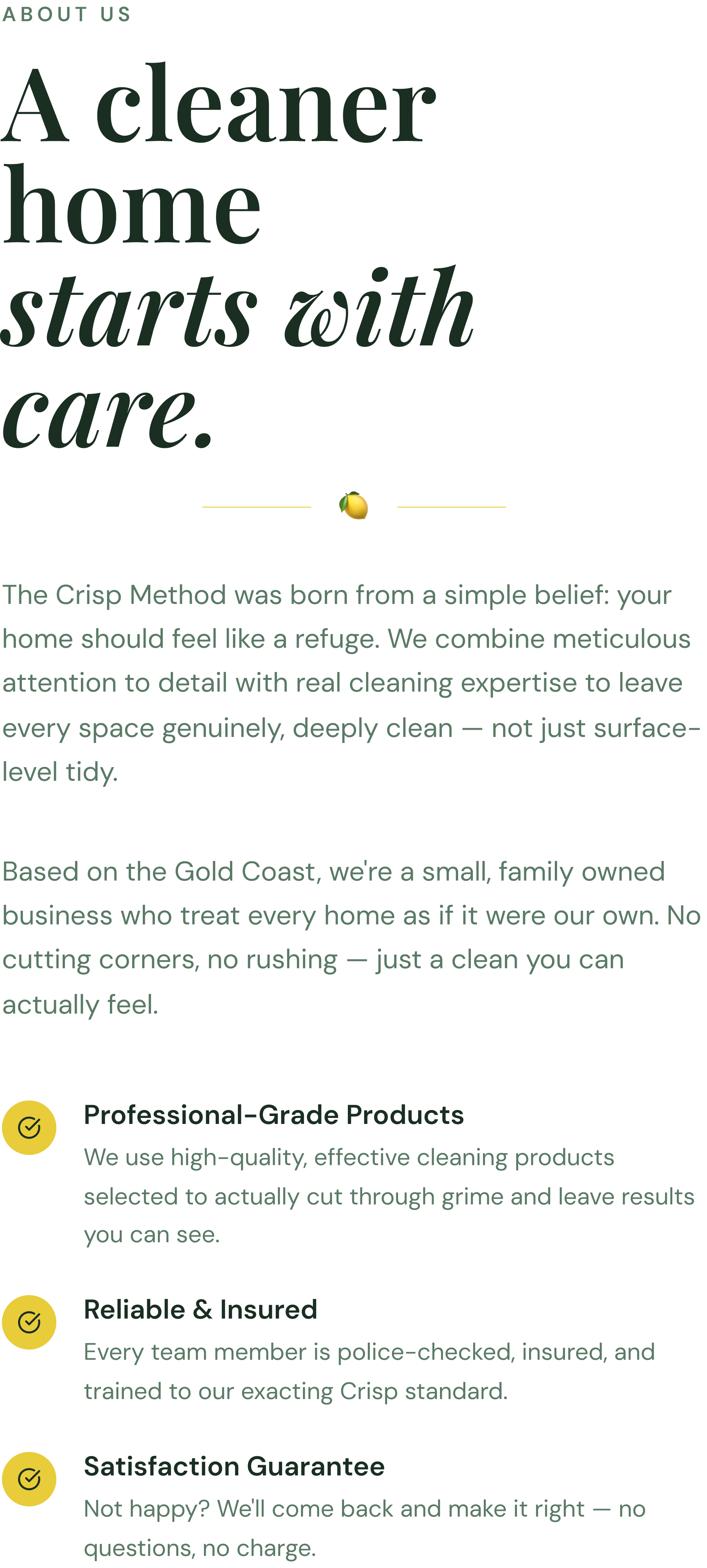 The image features a website or promotional page for a cleaning service called 'Crisp Method.' The page emphasizes a clean, modern design with dark background and light green text. Key phrases include 'A cleaner home starts with care,' and the content describes the company's philosophy and commitment to thorough, detail-oriented cleaning, along with their values of reliability, quality, and customer satisfaction.