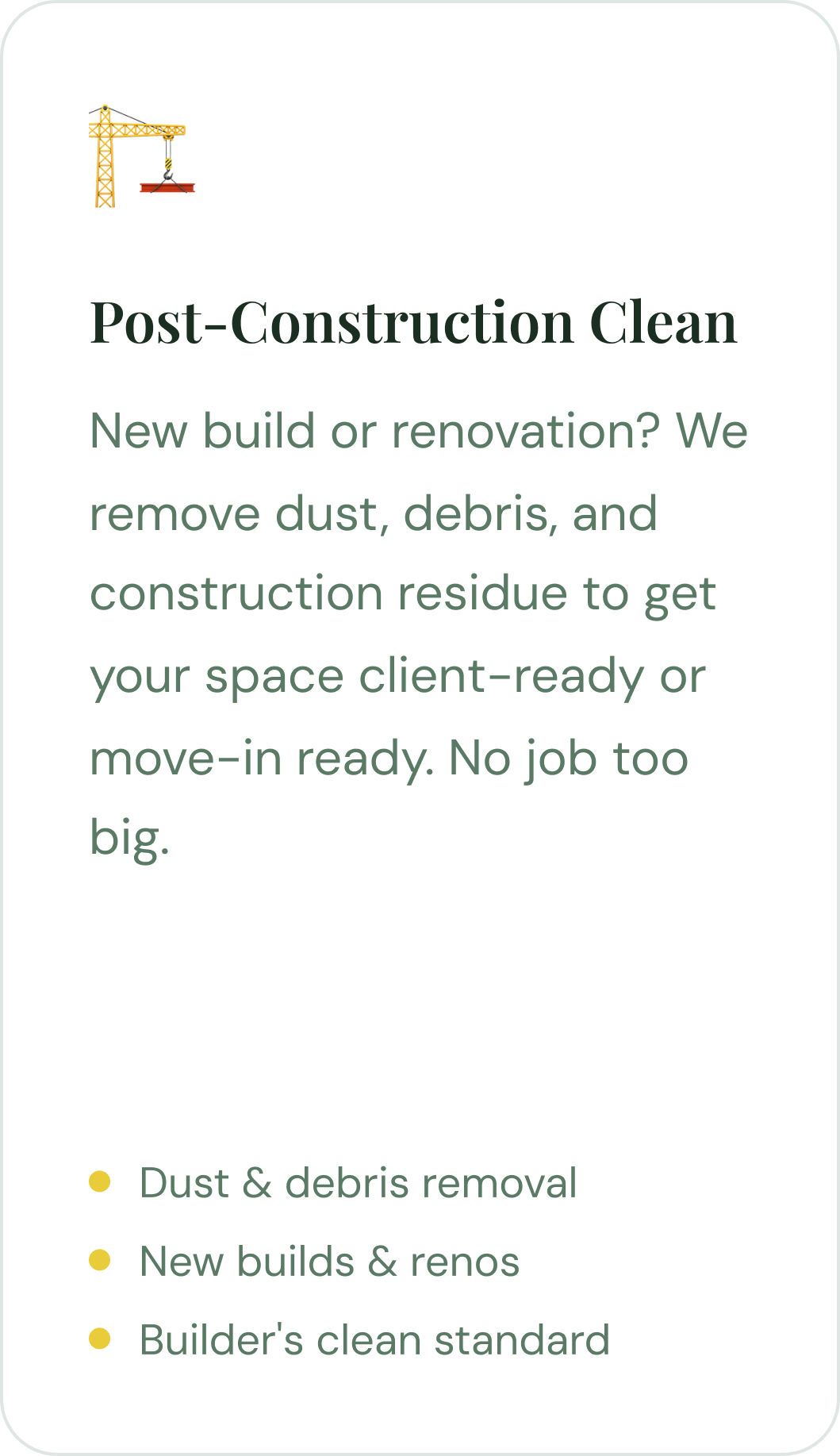 Advertisement for post-construction cleaning services, featuring a construction crane icon and text about dust, debris removal, and preparing build space for occupancy.