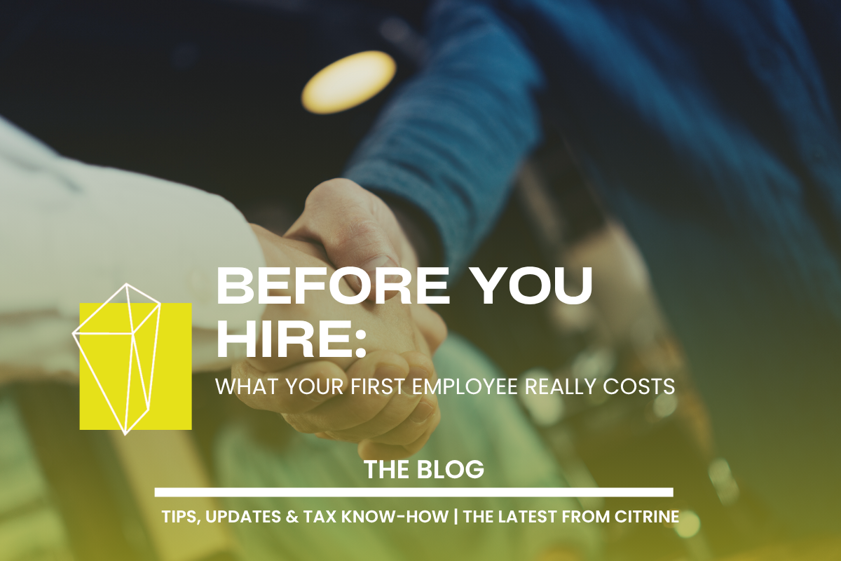 Before You Hire: What Your First Employee Really Costs