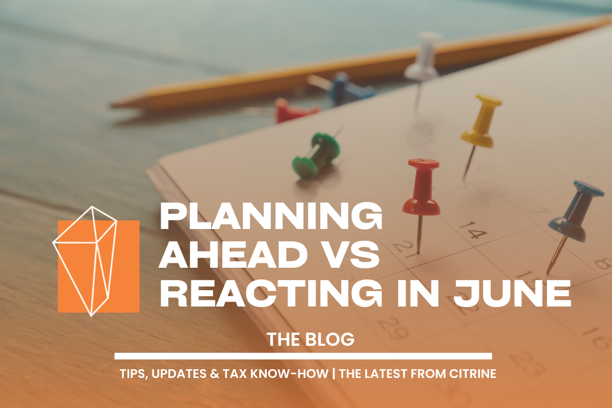 Planning Ahead vs Reacting in June