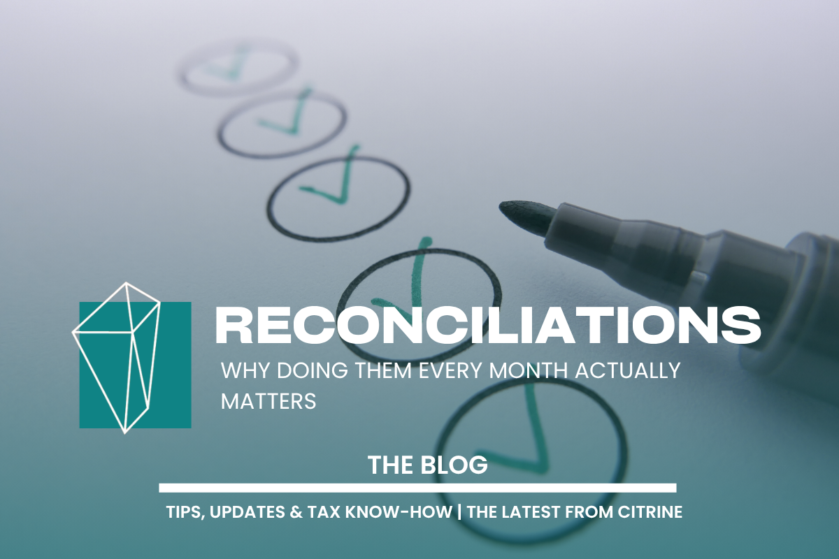 Reconciliations: Why Doing Them Every Month Actually Matters