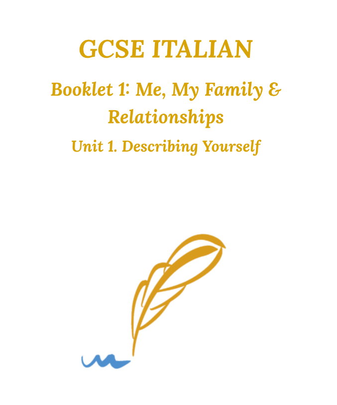 FREE Italian GCSE Booklet 1, Unit 1 - Describing Yourself