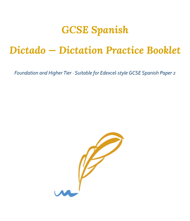 Spanish GCSE Dictation Practice - Pearson Edexcel Style