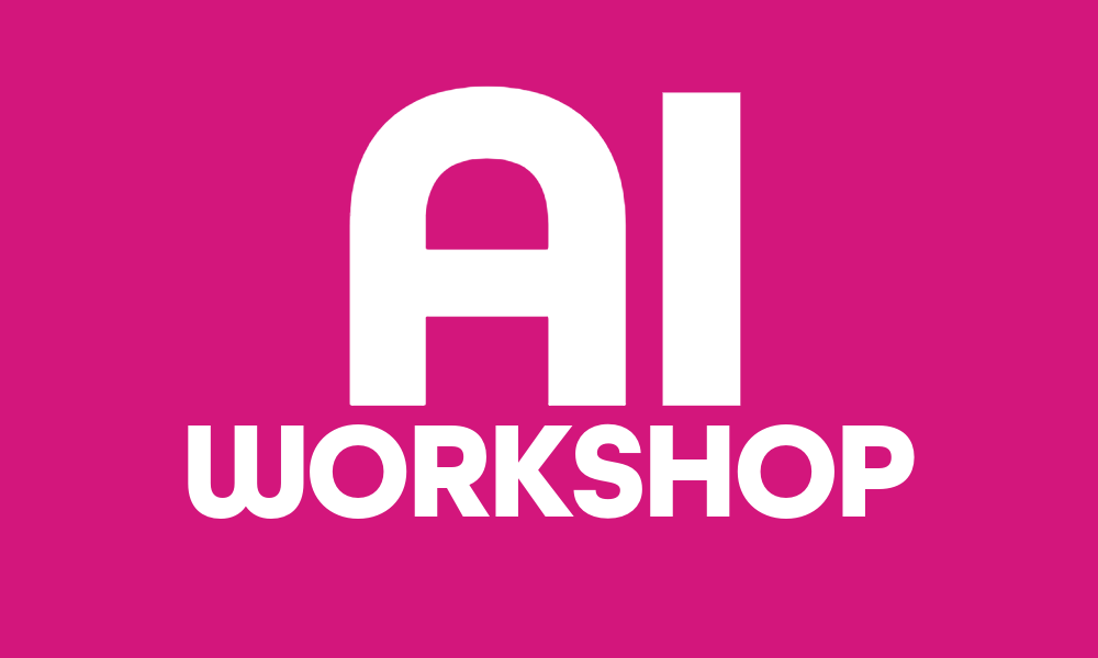 Pink background with large white text reading 'AI WORKSHOP'.