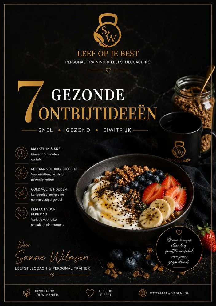 7 Gezonde ontbijtideeen