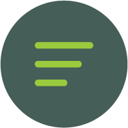 Icons representing a checklist or list, with horizontal lines and check marks on a dark green circular background.