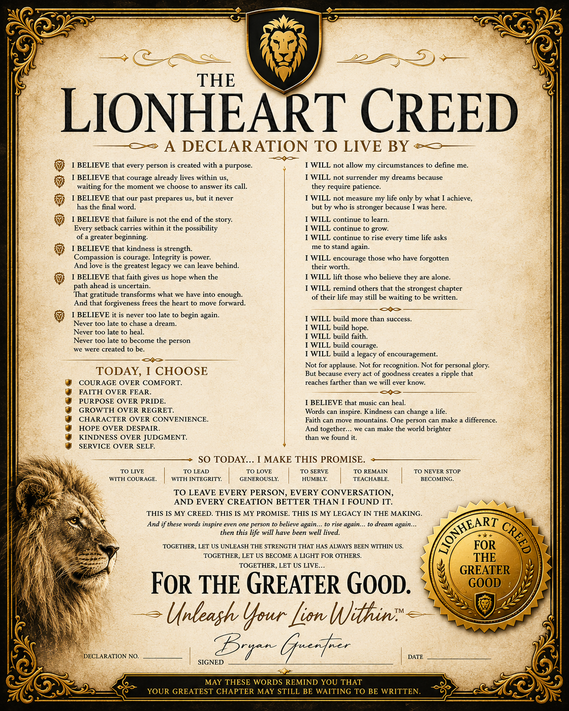 A motivational creed titled 'The Lionheart Creed' featuring a lion illustration at the bottom left and a golden badge at the bottom right with the text 'For the Greater Good.' The creed emphasizes virtues like courage, faith, purpose, growth, kindness, and service.