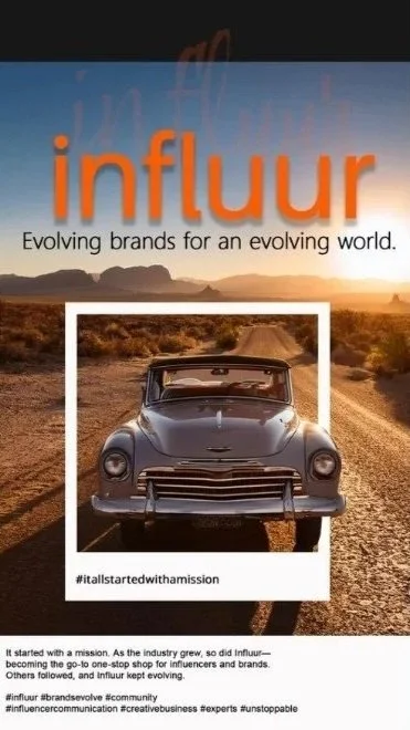 A vintage car on a dirt road in a desert landscape with a sunset sky, featuring branding for Influur with the tagline 'Evolving brands for an evolving world' and hashtags related to marketing and community.