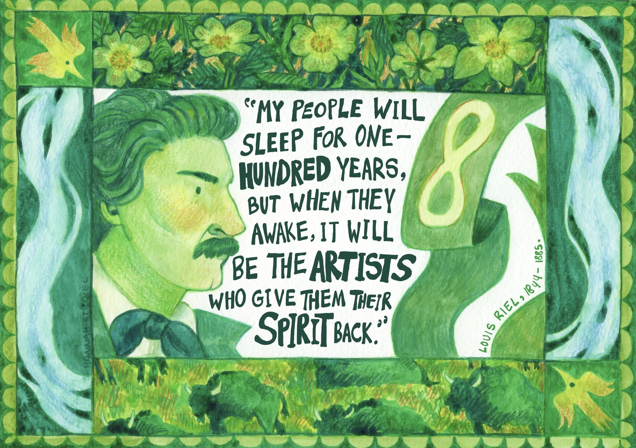 Illustration of a person's profile with long hair and beard, surrounded by green foliage. A quote is written in the center that reads, 'My people will sleep for one hundred years, but when they awake, it will be the artists who give them their spirit