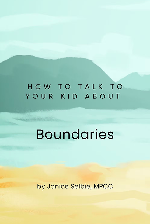 How To Talk To Your Kid About Boundaries