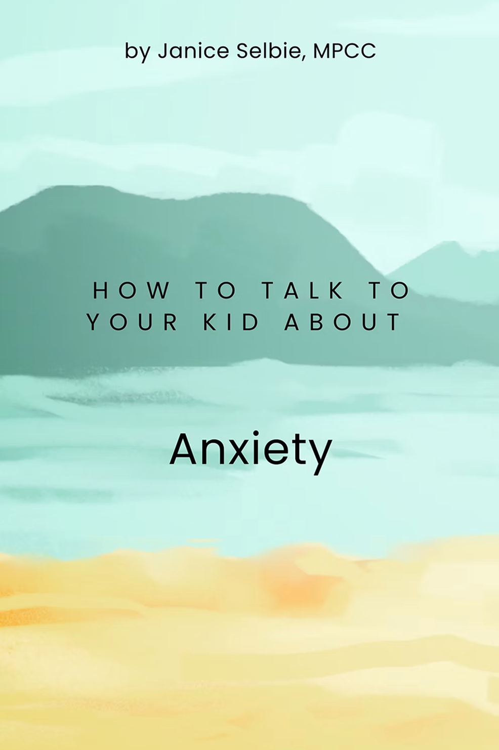 How To Talk To Your Kid About Anxiety