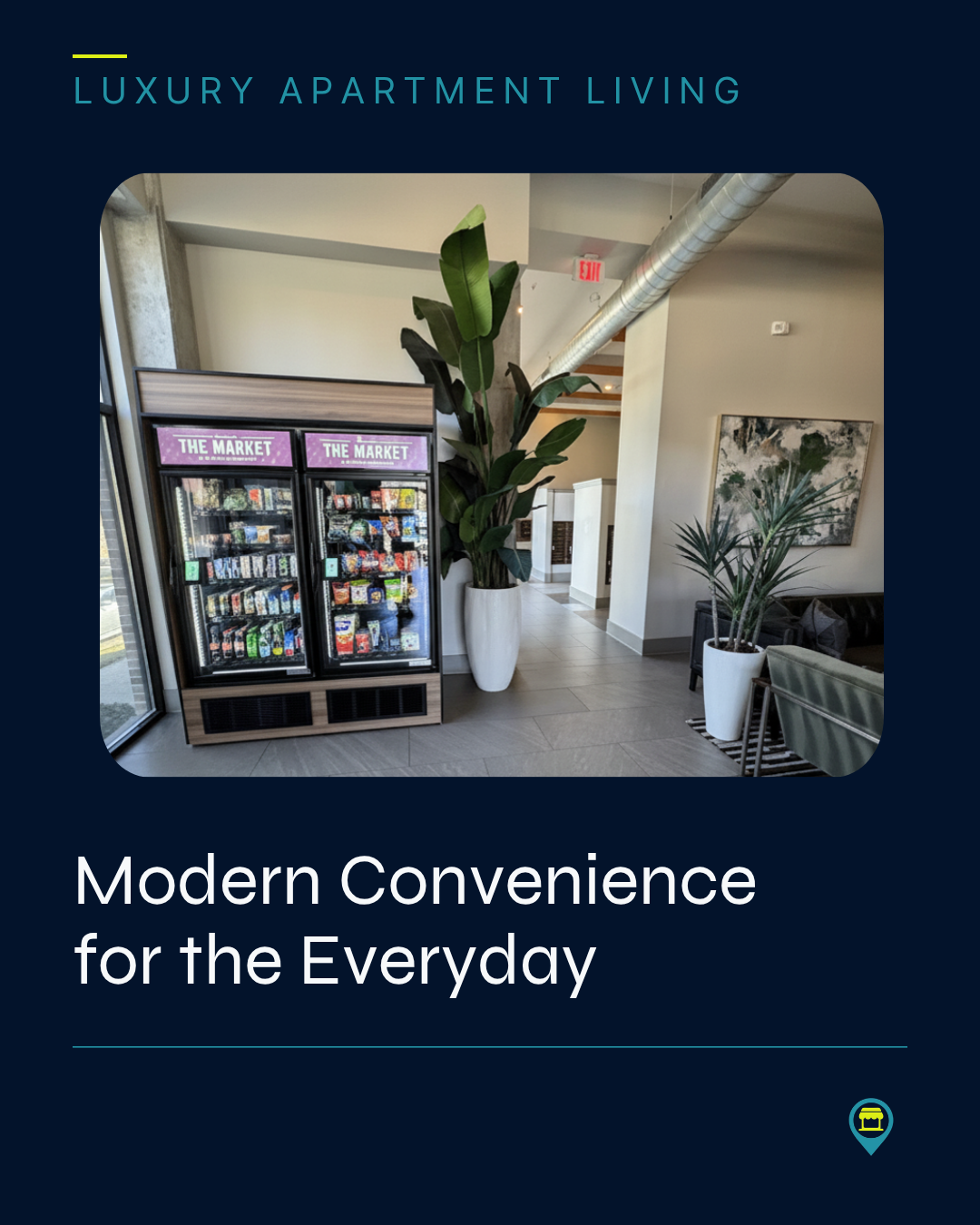 Vending machine labeled "The Market" in a modern apartment lobby with potted plants, artwork, and seating area.
