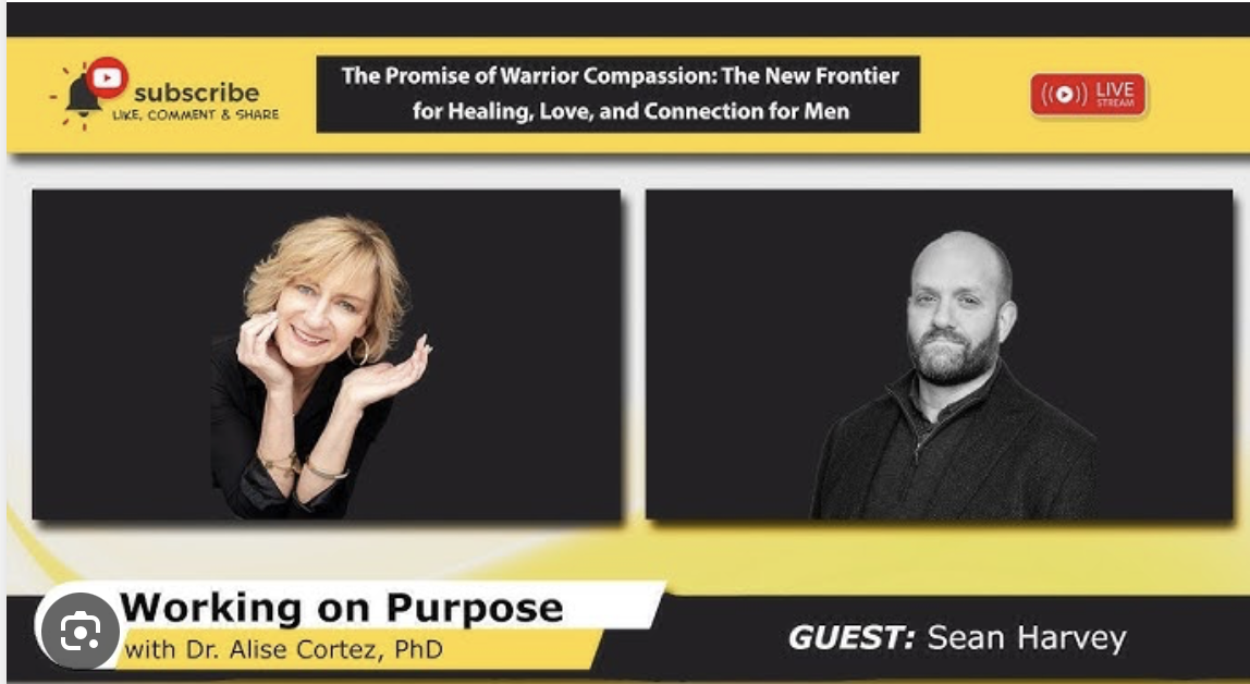 Working On Purpose Podcast (June 2021): Bringing Compassion to Cultures of Masculinity