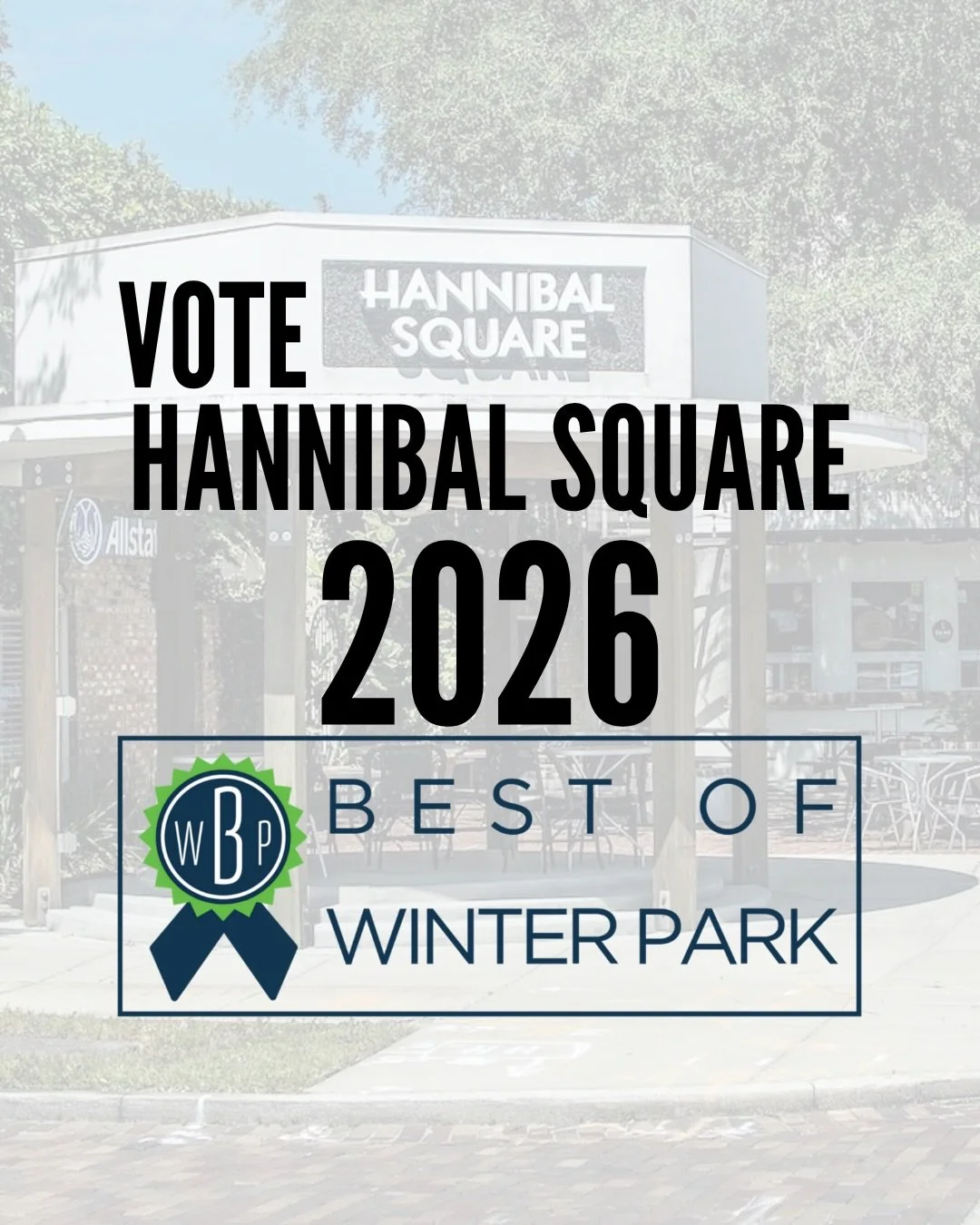 Hannibal Square is showing UP in Best of Winter Park 2026! 🏅🙌

Best Happy Hour? We&rsquo;ve got one.
Best place to take a date? Yep! We&rsquo;ve got that too!
Shopping, dining, local services, places for the kiddos&hellip; Hannibal Square is repres