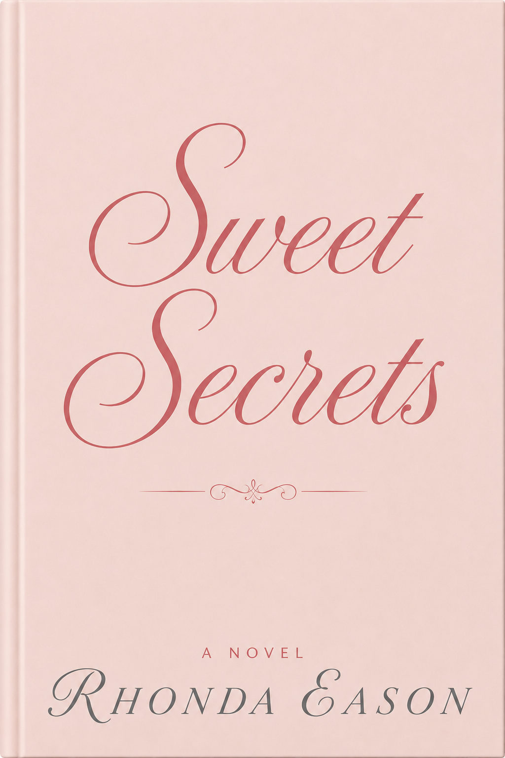 plain pink cover with title Sweet Secrets by author Rhonda Eason