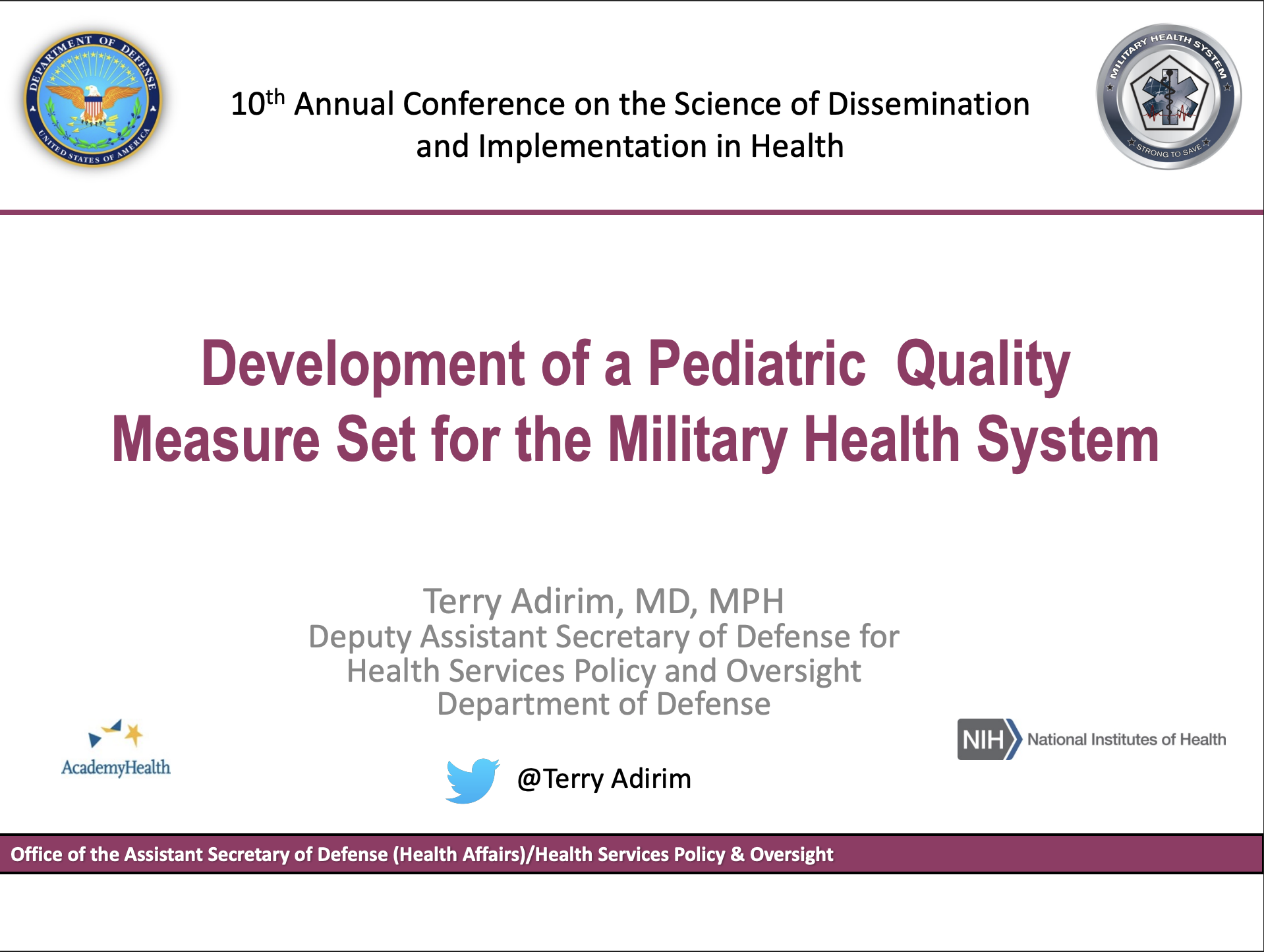 Development of a pediatric quality measure set for the military health system&nbsp;