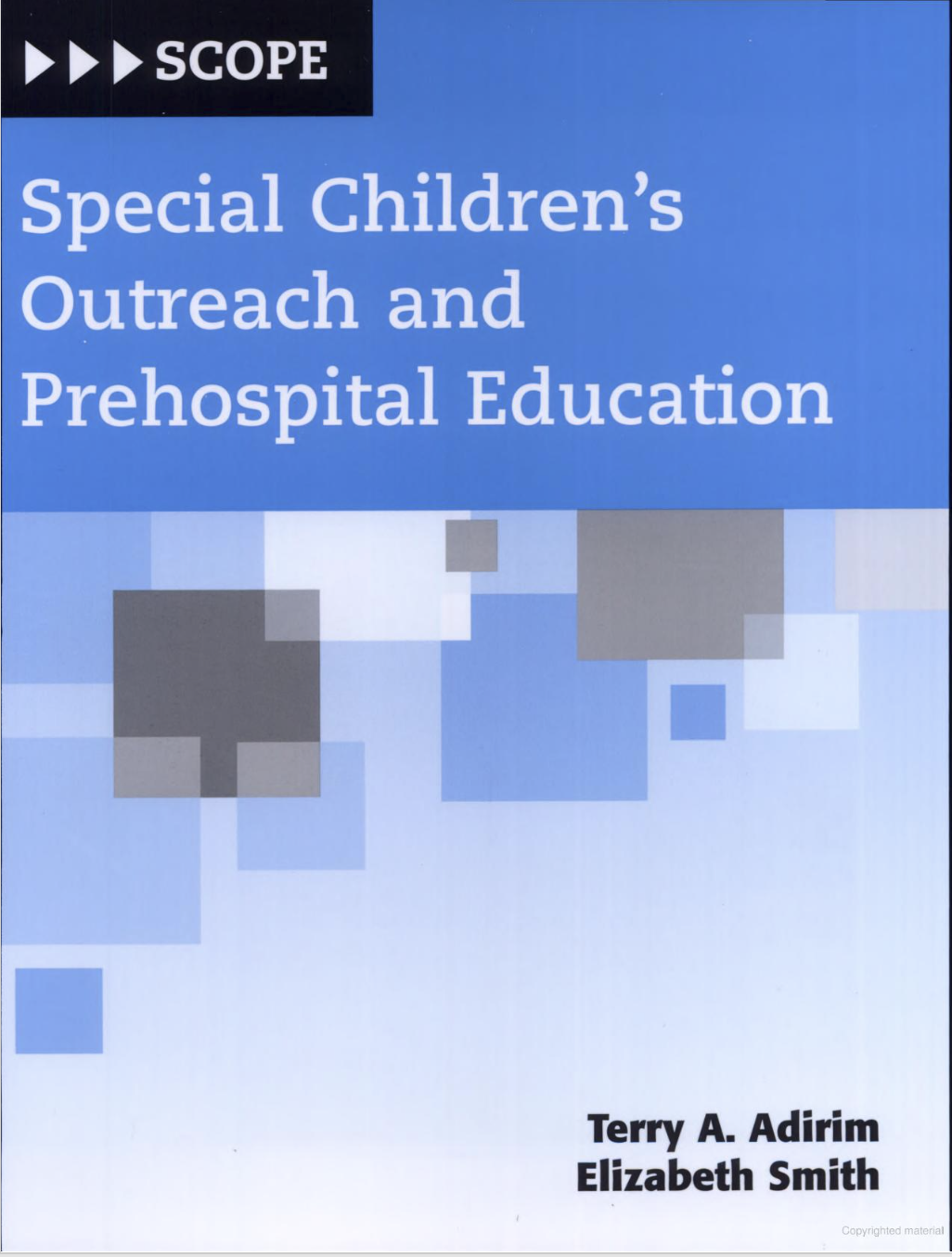 TEXTBOOK Special Children’s Outreach and Prehospital Education&nbsp;