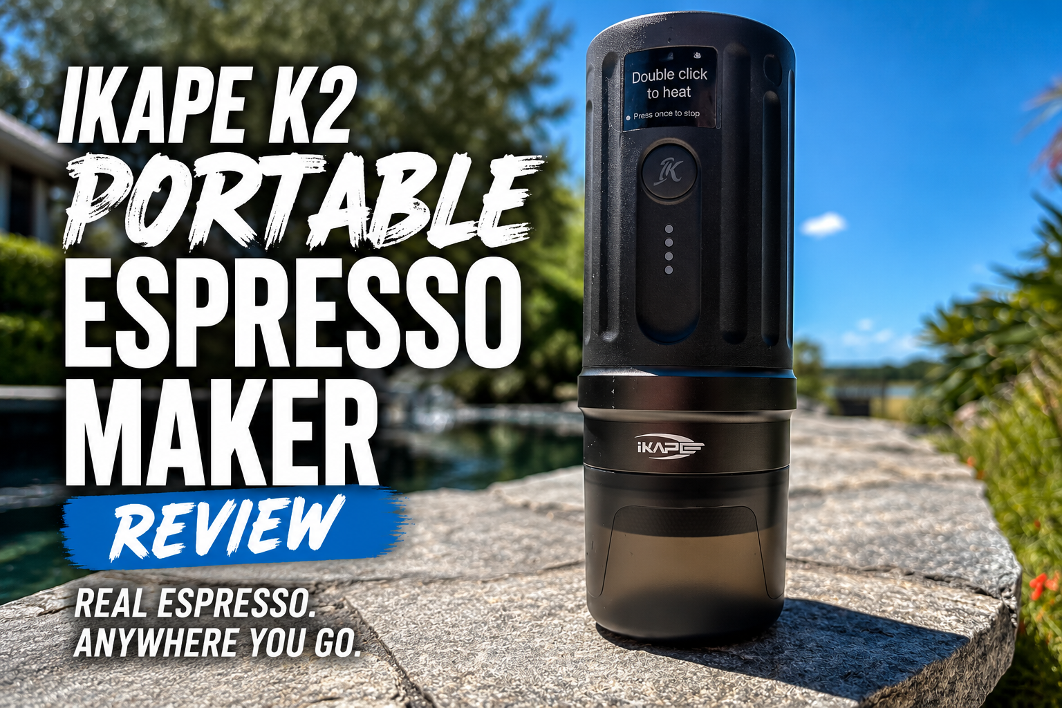 IKAPE K2 Portable Espresso Maker Review: Real Espresso Anywhere