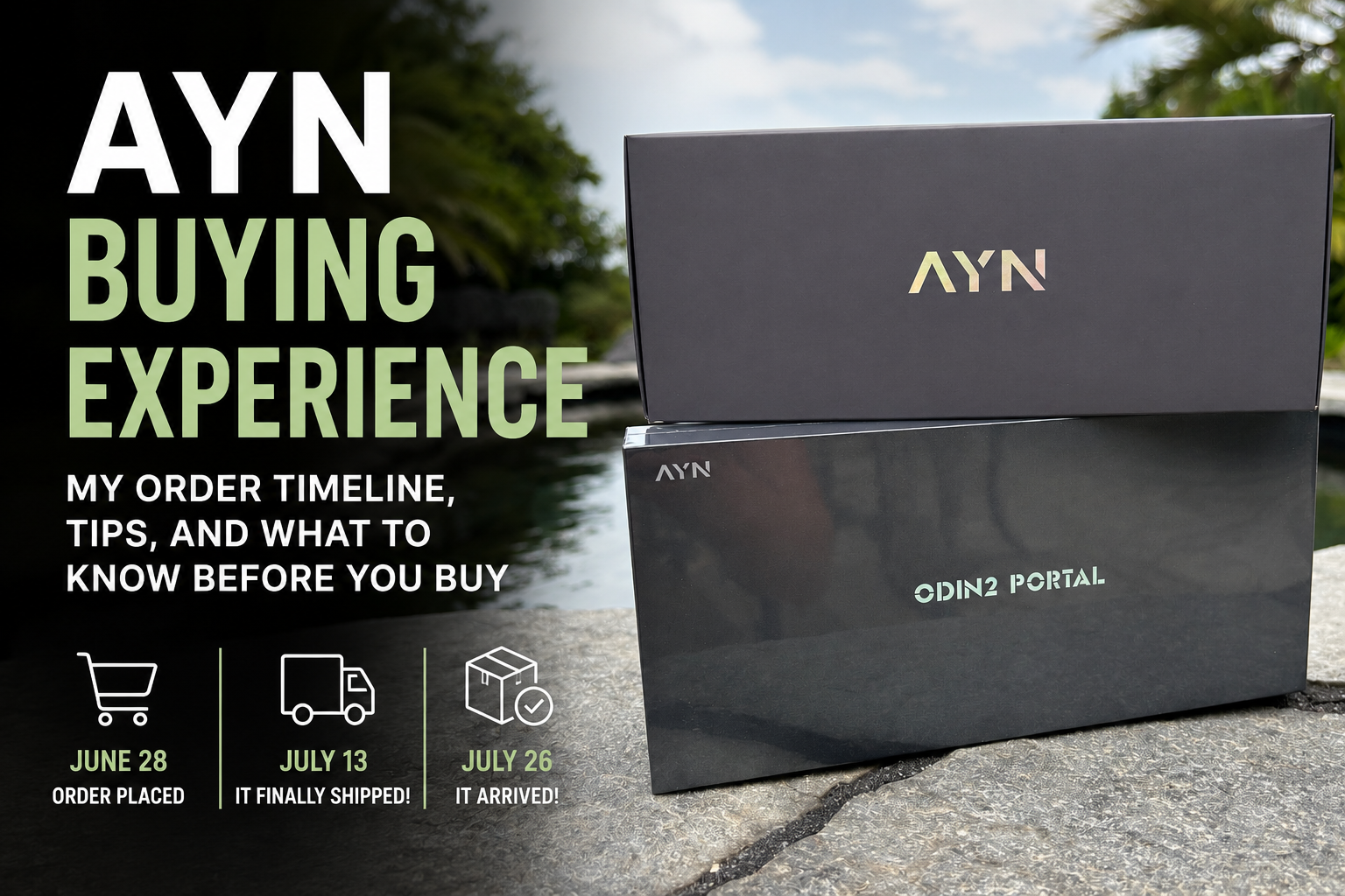 AYN Odin Buying Experience: What to Expect When Ordering an Odin Handheld
