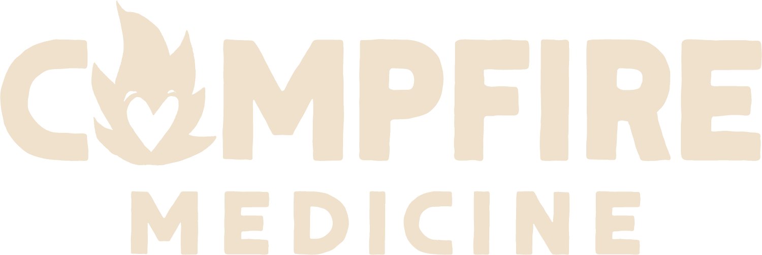 Campfire Medicine
