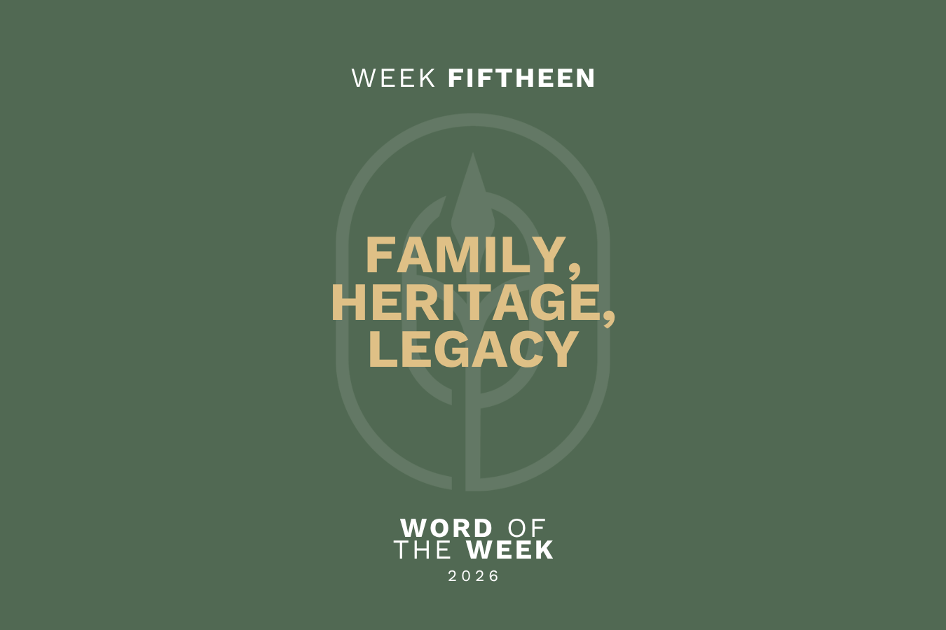 Family, Heritage, Legacy