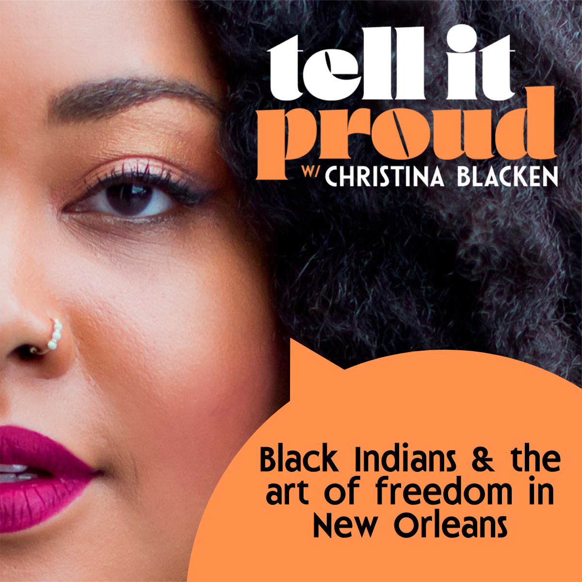 Black Indians &amp; the Art of Freedom in New Orleans