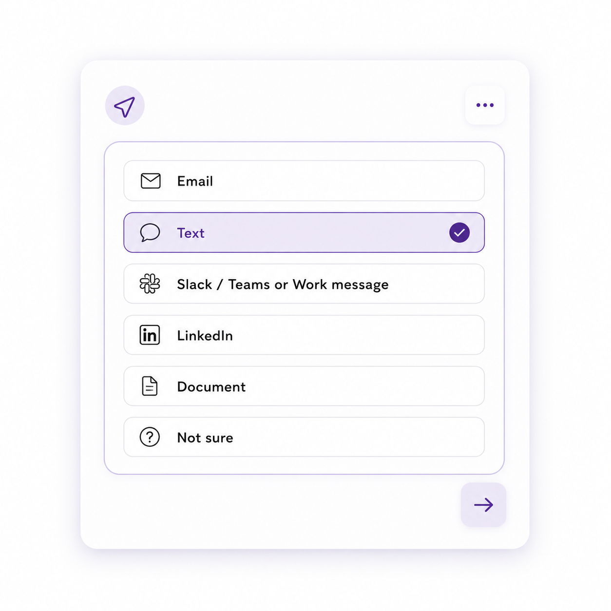 A digital interface displaying contact options, with a purple checkmark next to 'Text', and icons for email, Slack, LinkedIn, document, and a 'Not sure' option.