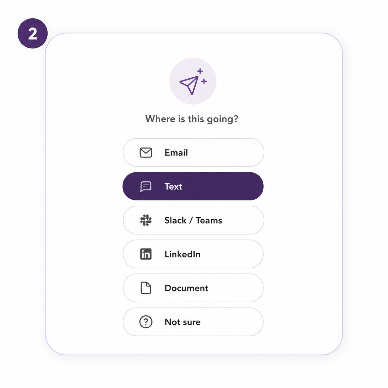 A digital quiz question asking 'Where is this going?' with answer options 'Email,' 'Text,' 'Slack / Teams,' 'LinkedIn,' 'Document,' and 'Not sure.' The 'Text' option is highlighted in purple.