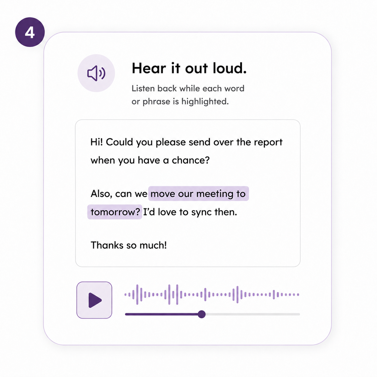 Screenshot of a language learning app displaying a lesson titled "Hear it out loud" with a phone icon and a speech bubble showing a conversation about rescheduling a meeting, including highlighted text "move our meeting to tomorrow". There is a play button and an audio waveform at the bottom.