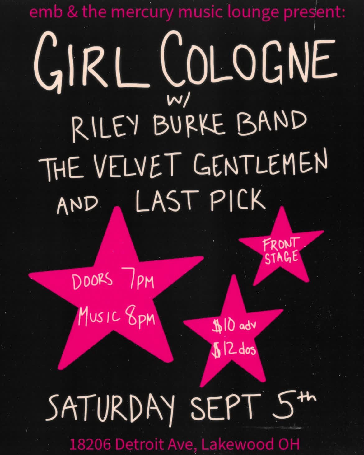 Girl Cologne, Riley Burke Band, Velvet Gentlemen, Last Pick