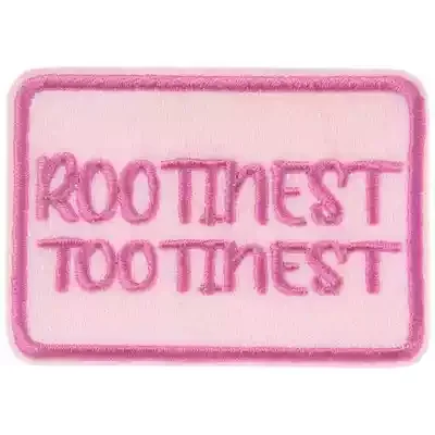 Rootinest Tootinest