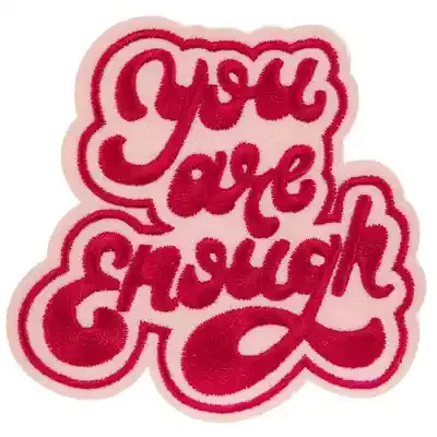 You are Enough