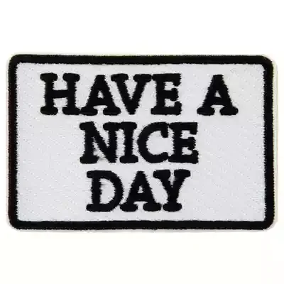 Have A Nice Day