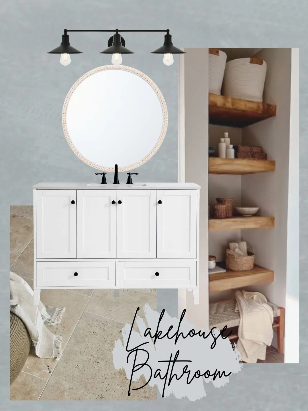 Decorative bathroom with white vanity, round mirror, black lighting fixture, and open wooden shelves with towels and toiletries. Text overlay says 'Lakehouse Bathroom'.