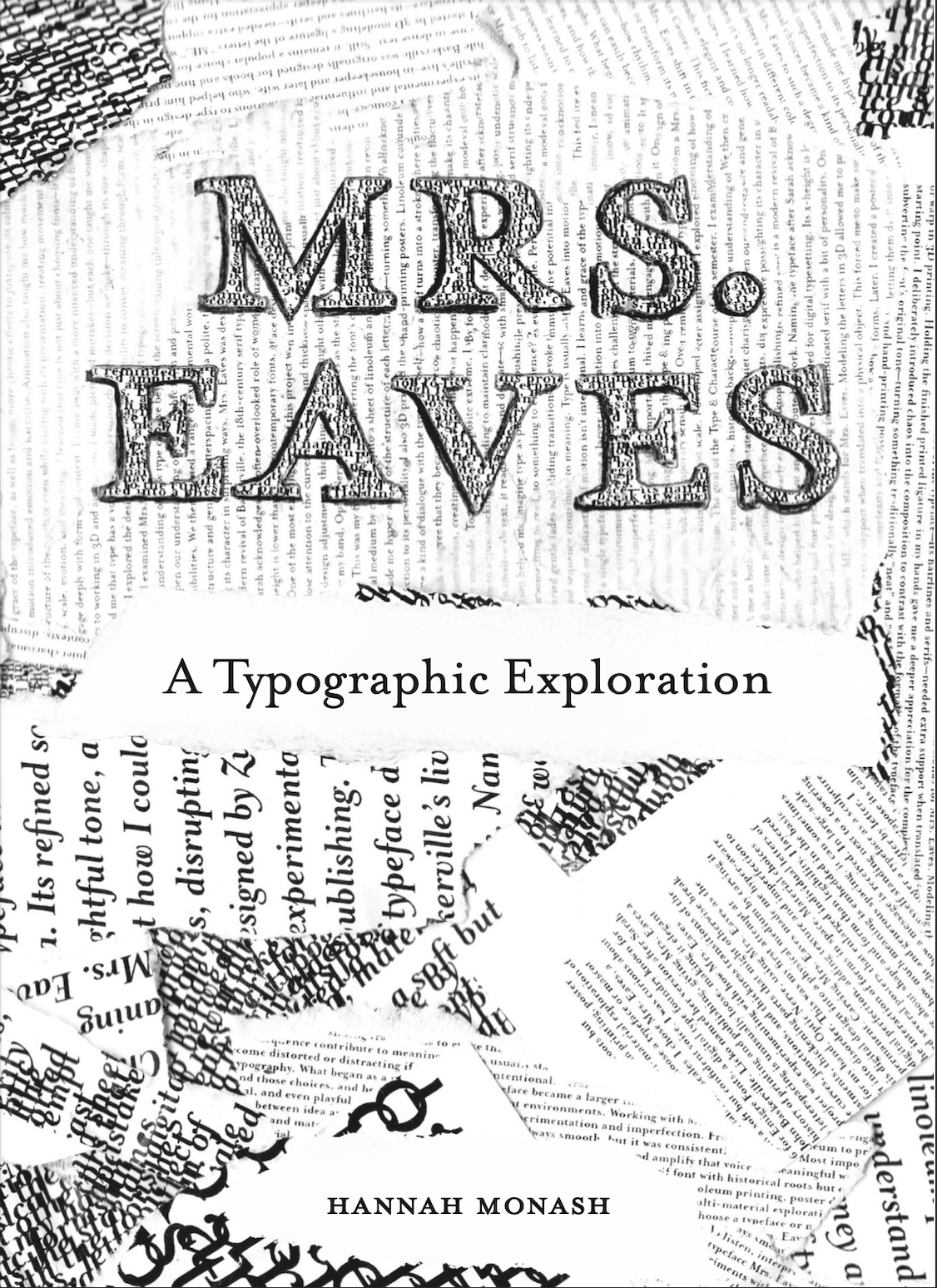 Mrs. Eaves Typographic Exploration