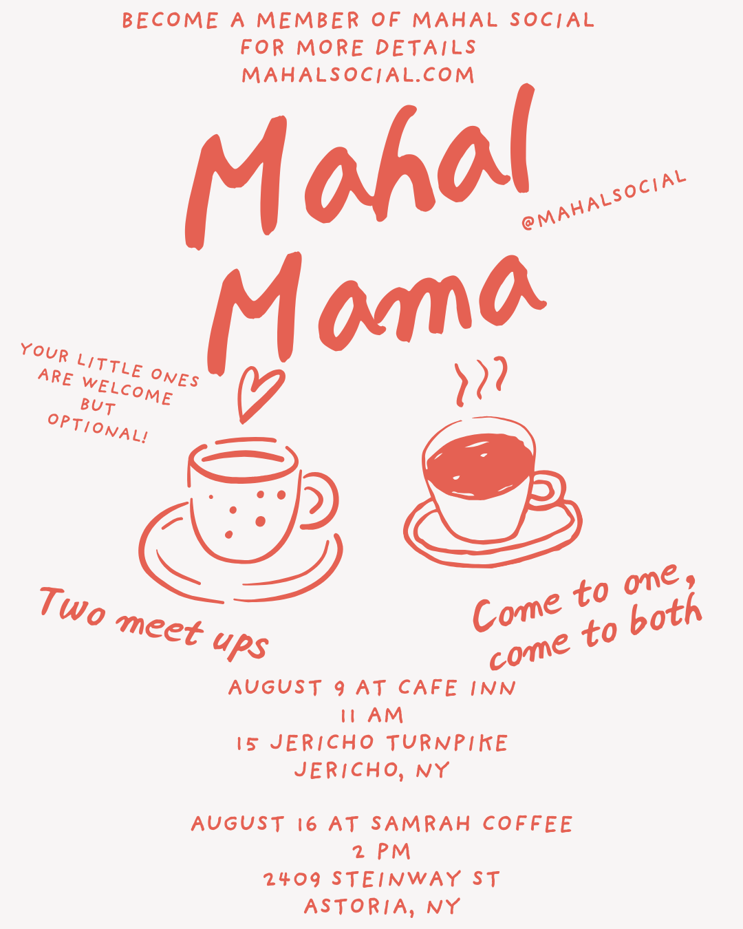 Mahal Mama meet ups