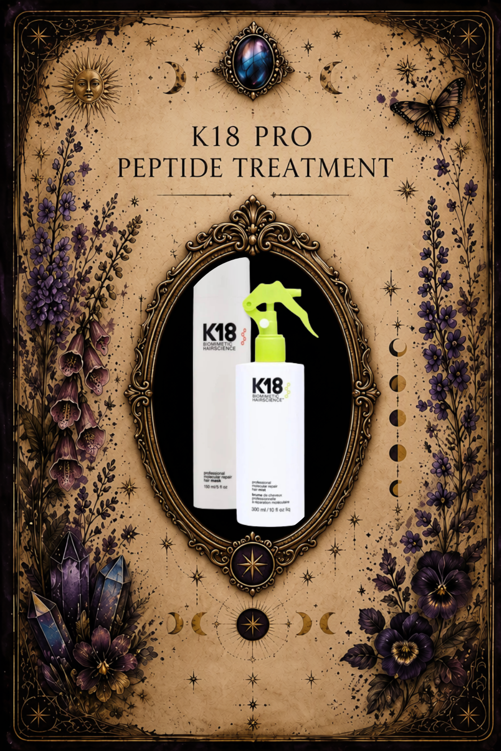 K18 Pro Peptide Treatment aftercare guide card featuring K18 professional hair repair products, molecular repair and damaged hair recovery education, crystal accents, botanical elements, and ornate tarot-inspired artwork.
