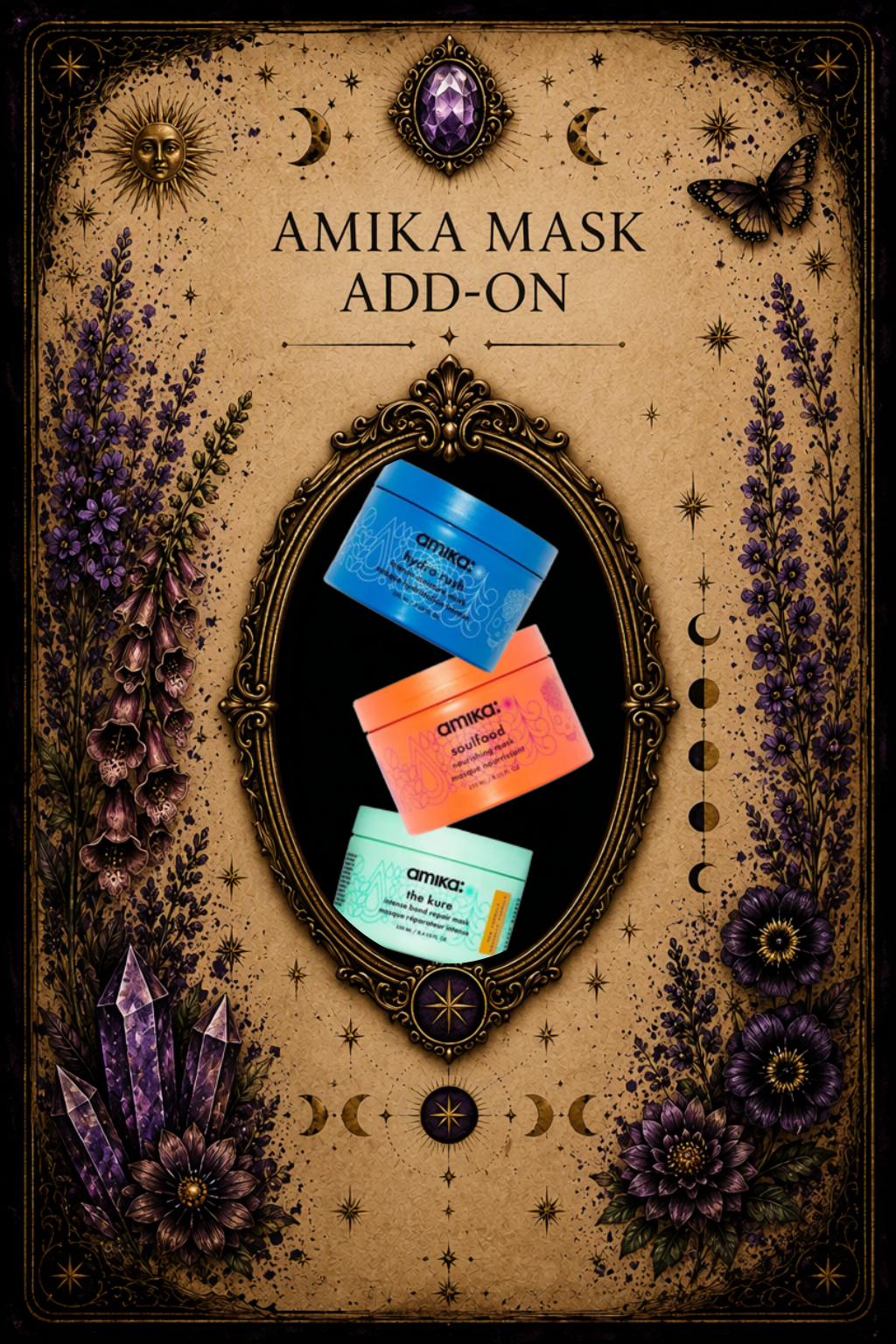 Amika Mask Add-On aftercare guide card featuring Amika professional hair masks, hydration, nourishment, and hair repair education, crystal accents, botanical elements, and ornate tarot-inspired artwork.