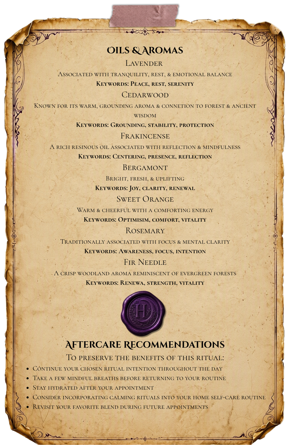 ) Hot Towel and Aromatherapy Ritual alchemy notes explaining custom aromatherapy blends, essential oils, energetic intentions, and relaxation-focused ritual experiences.